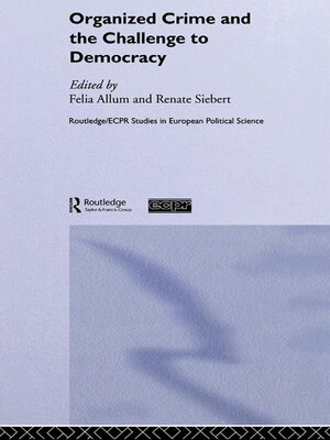 cover image of Organised Crime and the Challenge to Democracy